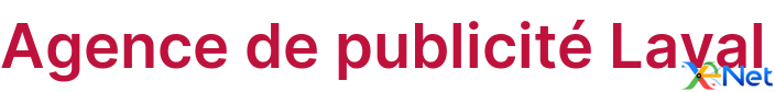 Agence de publicité Laval